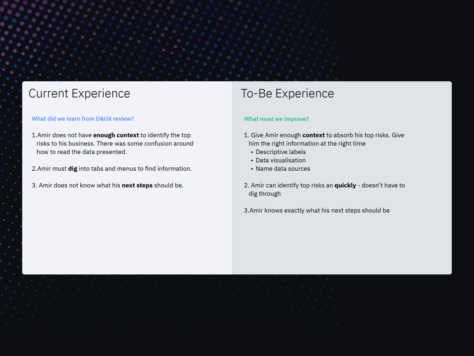 Shown is current experience outline and a new proposed experience outline